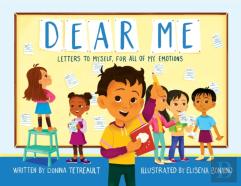 Dear Me, Letters To Myself For All Of My Emotions