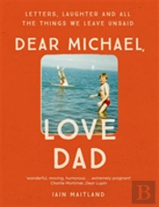 Dear Michael, Love Dad