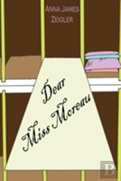 Dear Miss Moreau