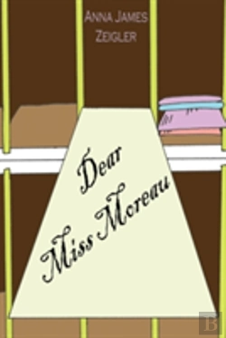 Bertrand.pt - Dear Miss Moreau