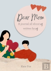 Dear Mom