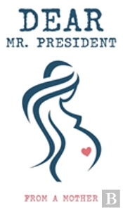 Dear Mr. President