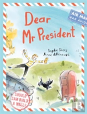 Dear Mr President
