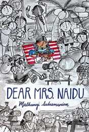 Dear Mrs. Naidu