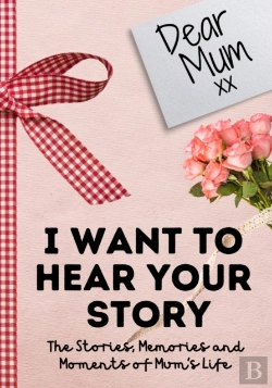 Bertrand.pt - Dear Mum. I Want To Hear Your Story