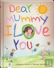 Dear Mummy Padded Hardcover Picture Book (Uk)
