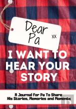 Dear Pa. I Want To Hear Your Story
