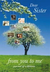 Dear Sister, From You To Me