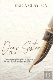 Dear Sister Part 2