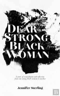 Bertrand.pt - Dear Strong Black Woman: Letters Of Nour