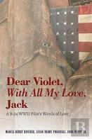 Dear Violet, With All My Love, Jack