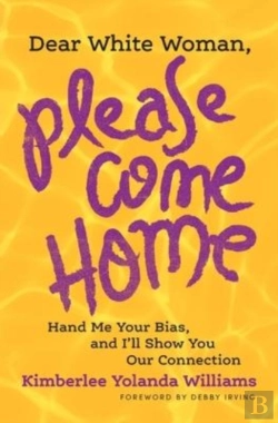 Bertrand.pt - Dear White Woman, Please Come Home
