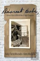 Dearest Babe, Letters From A World War Ii Flight Surgeon
