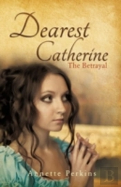 Dearest Catherine