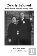 Dearly Beloved - A Biography Of John And Dorothy French
