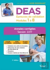 Deas Annales Corrigees 3e Edt Modules 1a 8 Epreuves De Validation 2016
