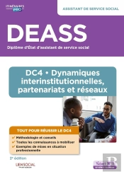 Deass - Dc4 Dynamiques Interinstitutionnelles, Partenariats Et Réseaux : Assistant De Service Social