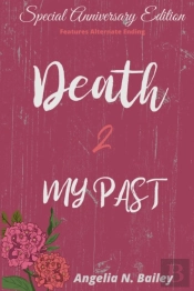 Death 2 My Past - Special Anniversary Alternate Ending