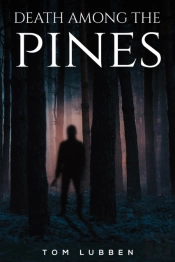 Death Among The Pines
