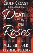 Death Among The Roses