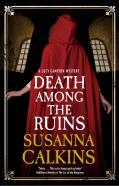 Death Among The Ruins