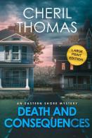 Death And Consequences - Large Print Edition