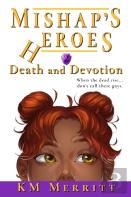 Death And Devotion