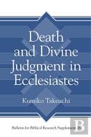 Death And Divine Judgment In Ecclesiastes