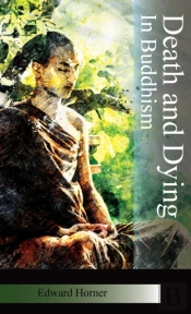 Death And Dying In Budhism