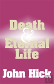 Death And Eternal Life