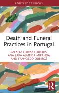 Death And Funeral Practices In Portugal