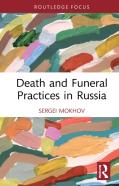 Death And Funeral Practices In Russia