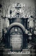 Death And Heartbreak