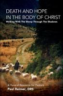 Death And Hope In The Body Of Christ