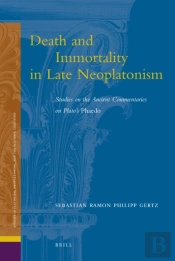 Death And Immortality In Late Neoplatonism