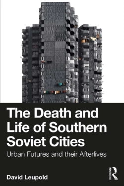 Bertrand.pt - Death And Life Of Southern Soviet Cities