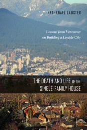 Death And Life Of The Single-Family House