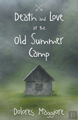 Bertrand.pt - Death And Love At The Old Summer Camp