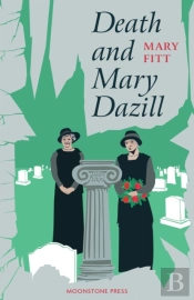 Death And Mary Dazill