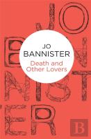 Death And Other Lovers