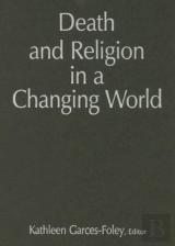 Death And Religion In A Changing World