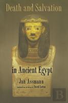 Death And Salvation In Ancient Egypt