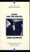 Death And The Dervish (Writings From An Unbound Europe)