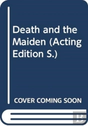 Death And The Maiden