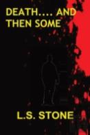 Death And Then Some