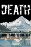 Death And Transfiguration