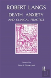 Death Anxiety And Clinical Practice