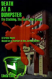 Death At A Dumpster