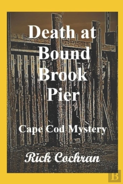 Bertrand.pt - Death At Bound Brook Pier