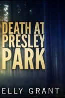 Death At Presley Park
